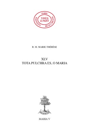 45. - TOTA PULCHRA ES, O MARIA